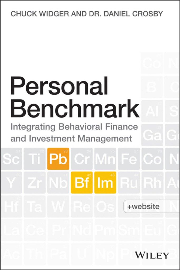 Personal Benchmark: Integrating Behavioral Finance and Investment Management