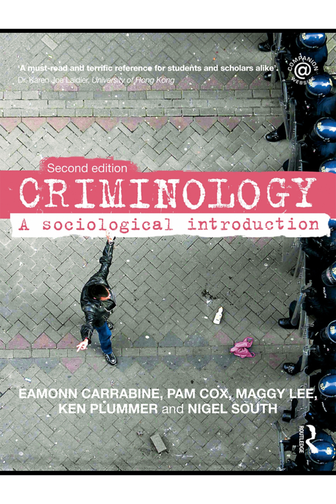 Criminology: A Sociological Introduction