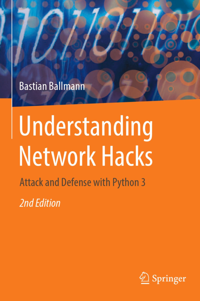 Understanding Network Hacks: Attack and Defense with Python 3