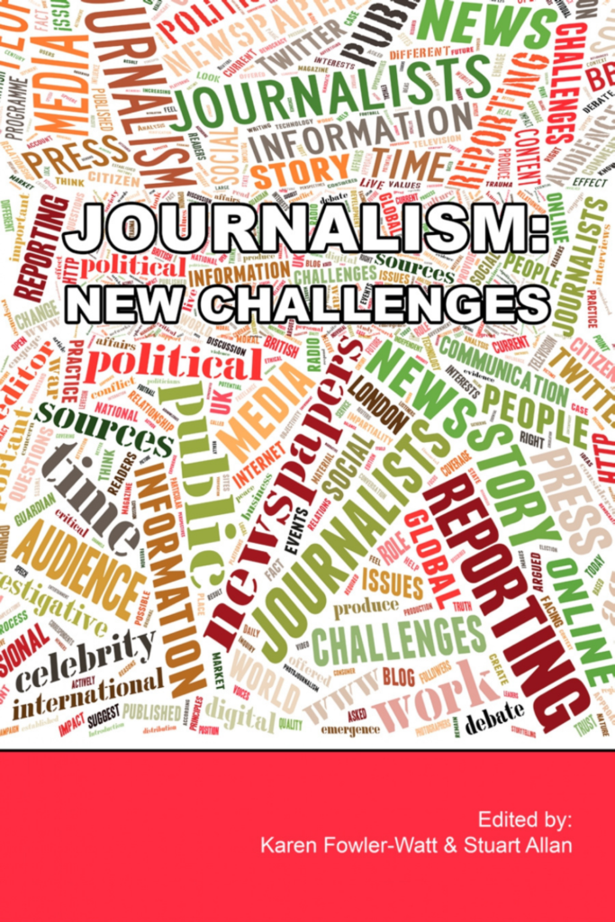 Journalism: New Challenges