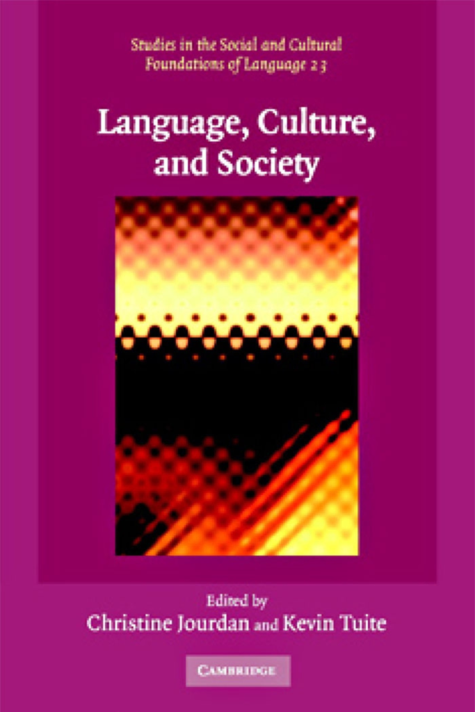 Language, Culture, and Society: Key Topics in Linguistic Anthropology
