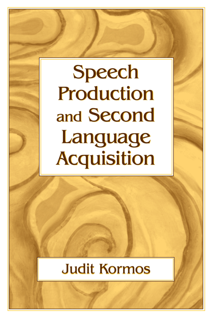 Speech Production and Second Language Acquisition