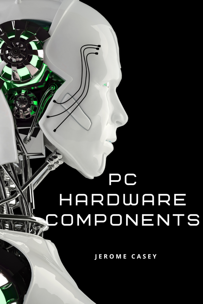 PC HARDWARE COMPONENTS
