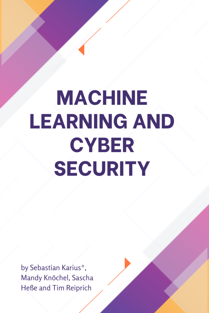 Machine learning and cyber security