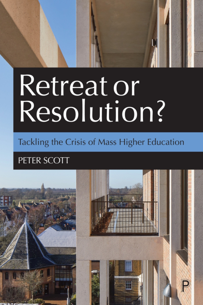 Retreat or Resolution Tackling the Crisis of Mass Higher Education