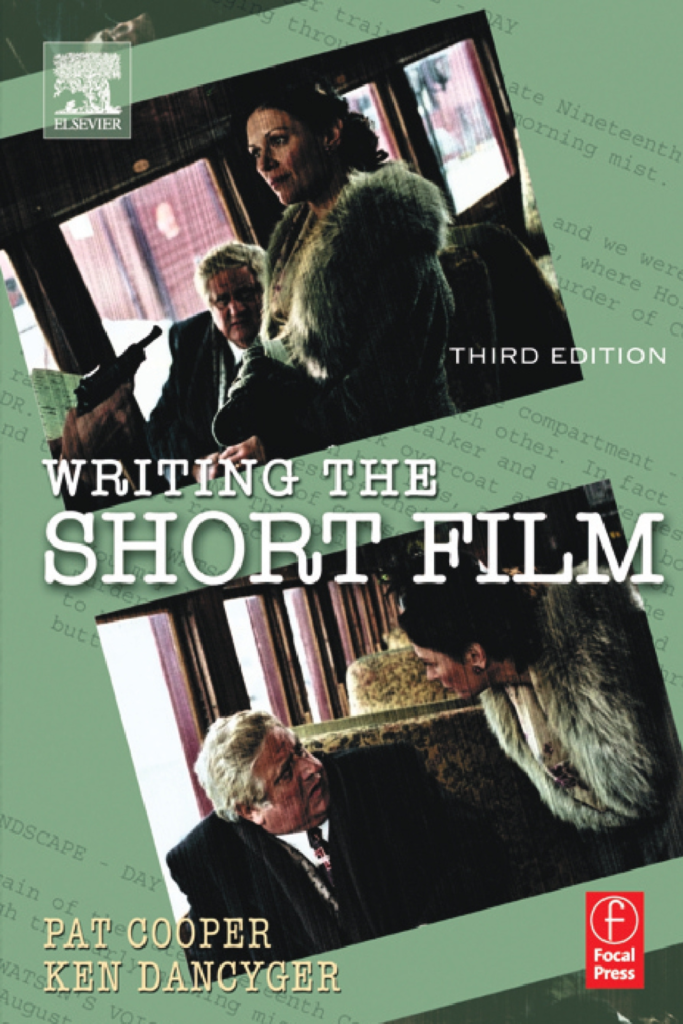 Writing the Short Film Third Edition