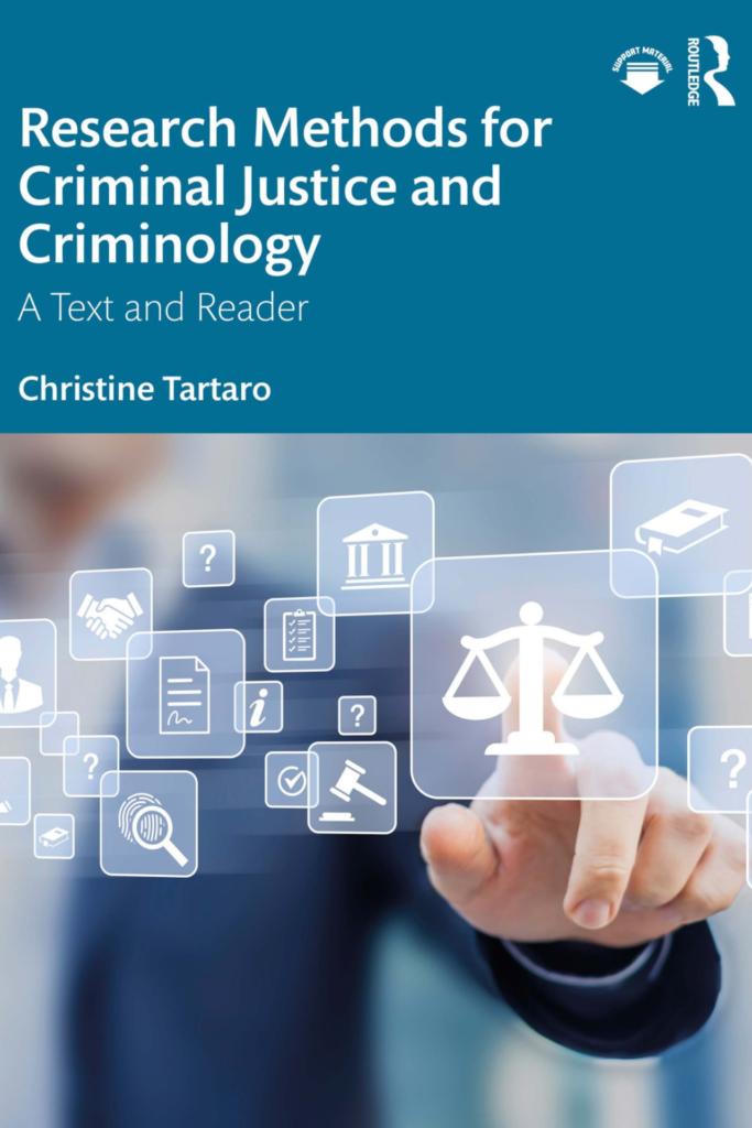 Research Methods for Criminal Justice and Criminology: A Text and Reader